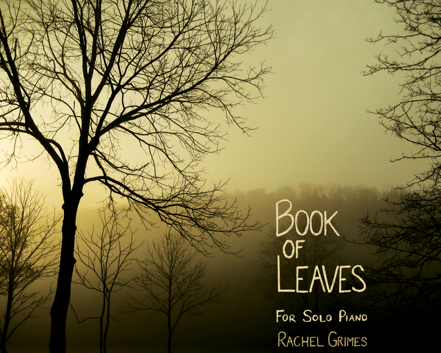 Rachel Grimes - Book Of Leaves